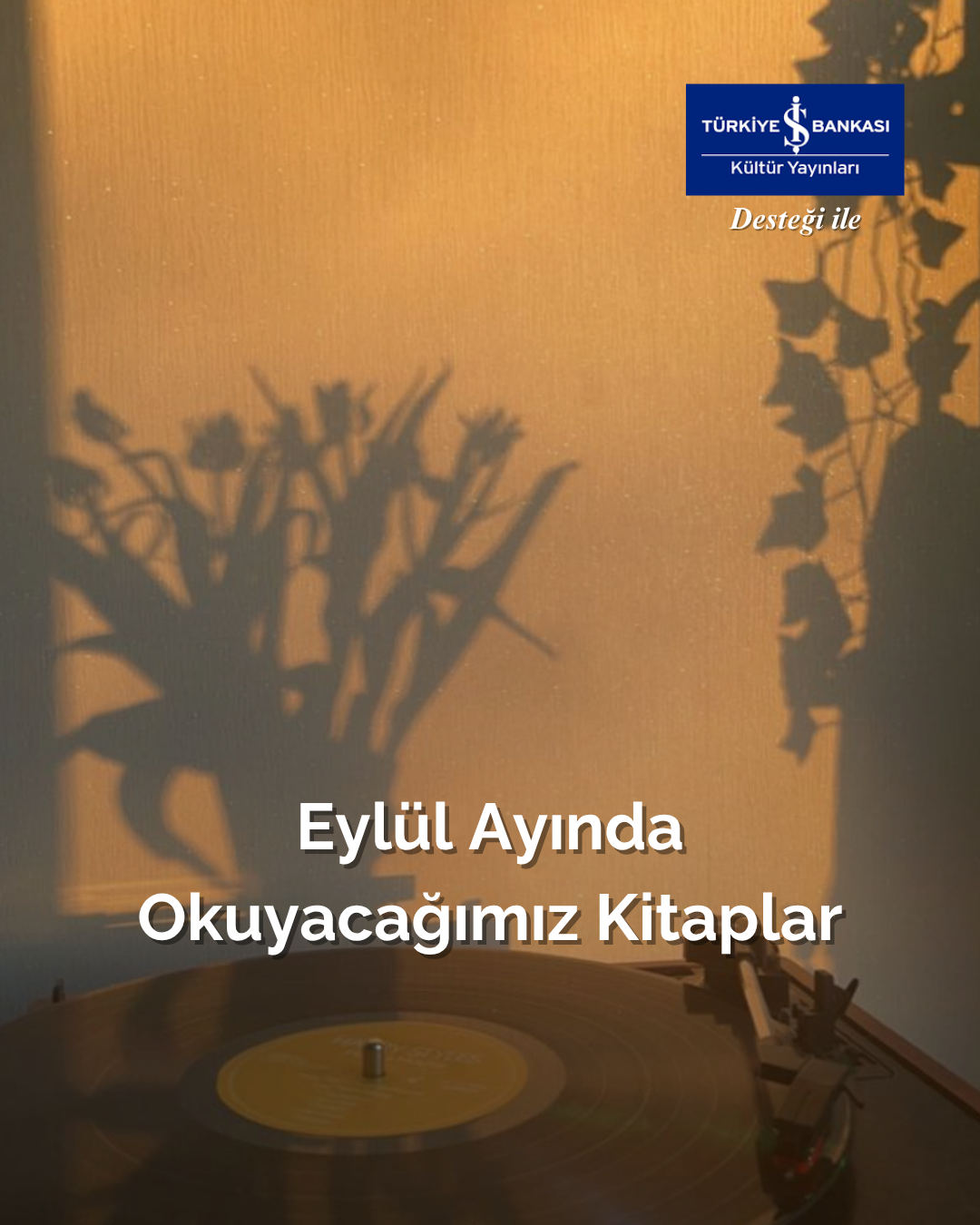İş Kültür ile Kitap Seçkisi: "Eylül Ayında Okuyacağımız Kitaplar"